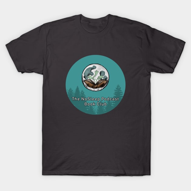 The NoSleep Podcast Book Club T-Shirt by AudPrints